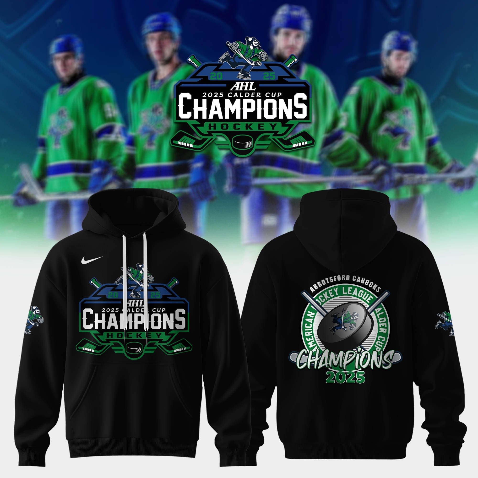 Abbotsford Canucks Calder Cup Champions 2025 Hoodie