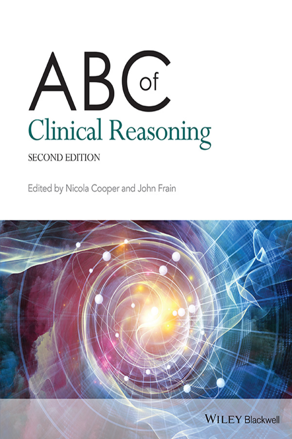 ABC of Clinical Reasoning 2nd Edition - (PDF/EPUB Version)