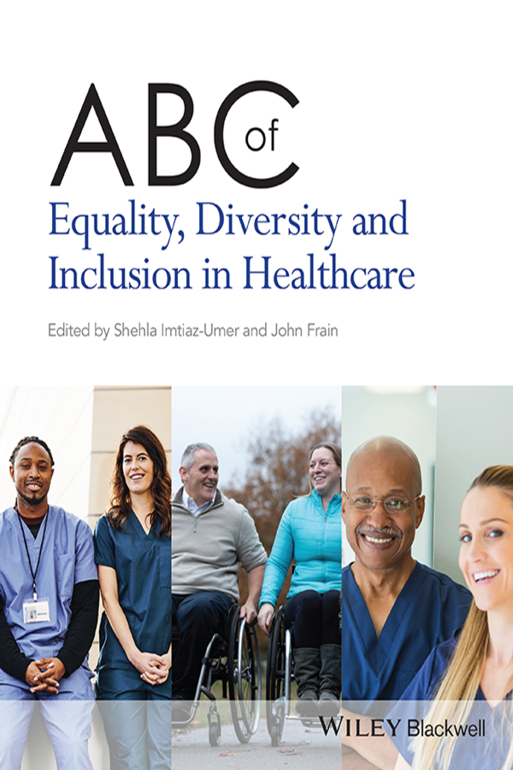 ABC of Equality, Diversity and Inclusion in Healthcare 1st Edition - (PDF/EPUB Version)