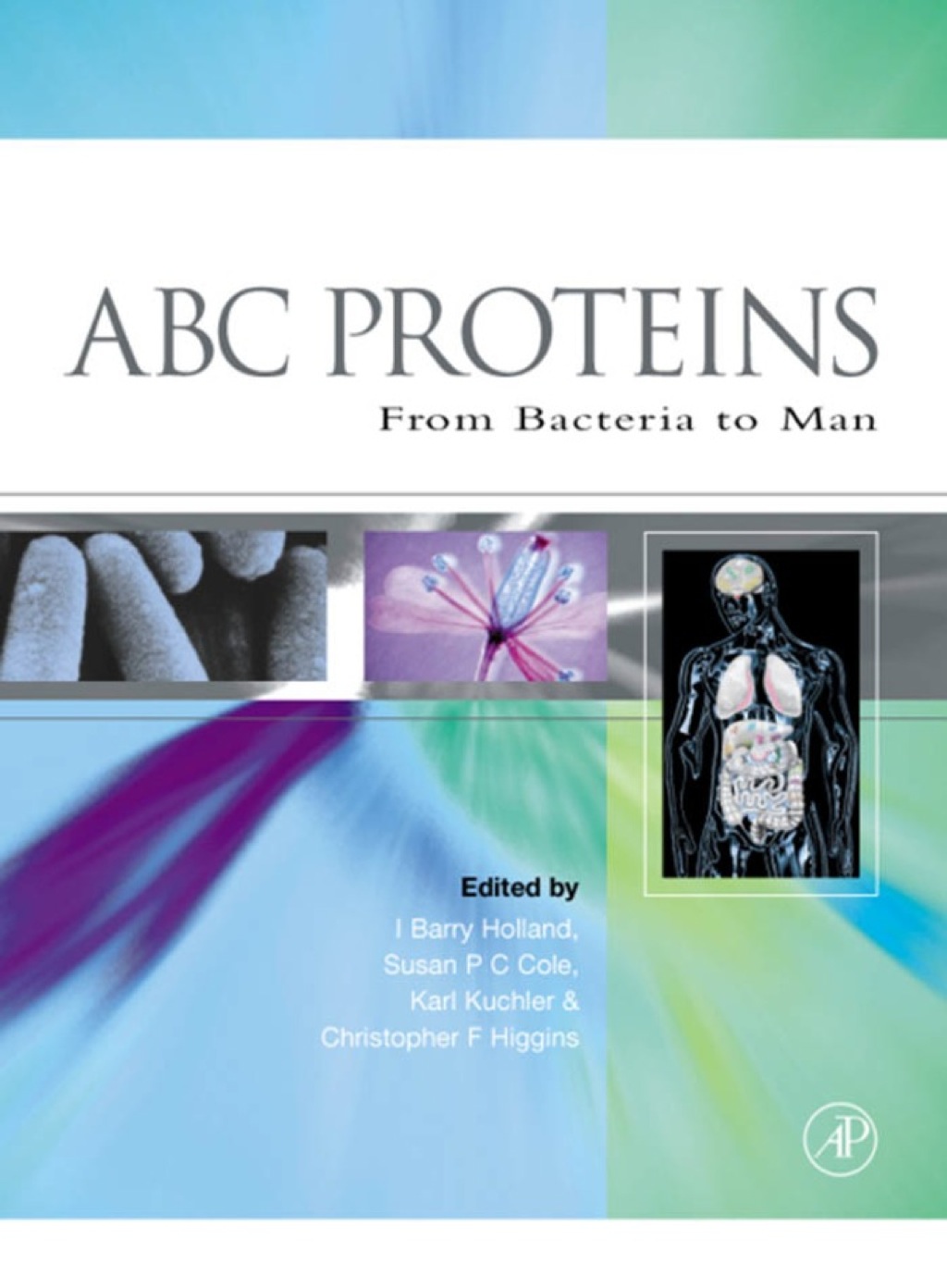 ABC Proteins: From Bacteria to Man – PDF/EPUB Version Downloadable ABC Proteins: From Bacteria to Man – PDF/EPUB Version Downloadable - Image 1