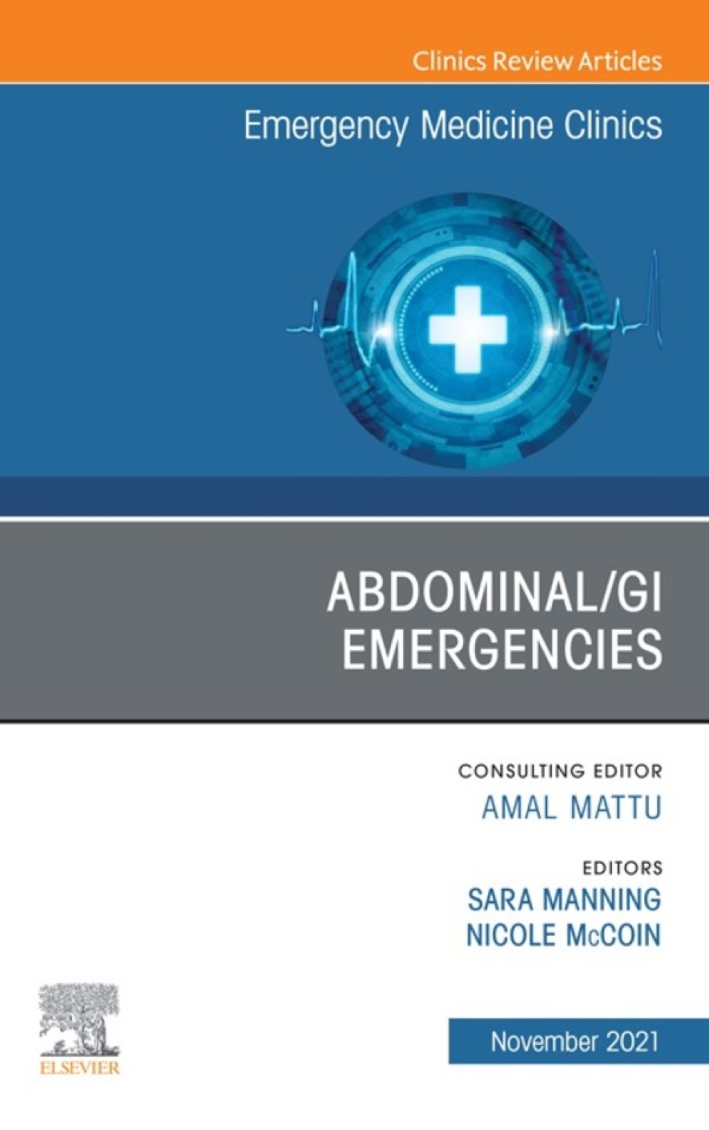 Abdominal/GI Emergencies, An Issue of Emergency Medicine Clinics of North America  â€“ PDF/EPUB Version Downloadable