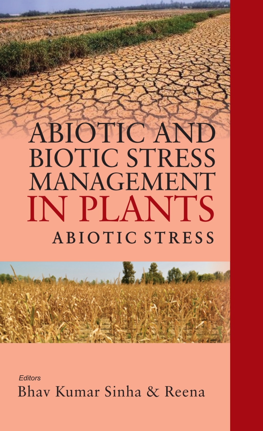 Abiotic and Biotic Stress Management in Plants: Volume 01: Abiotic Stress 1st Edition â€“ PDF/EPUB Version Downloadable