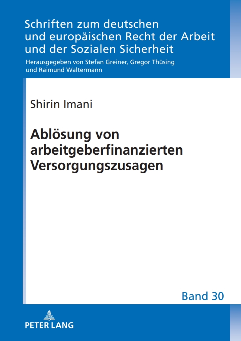 Abloesung von arbeitgeberfinanzierten Versorgungszusagen 1st Edition â€“ PDF/EPUB Version Downloadable
