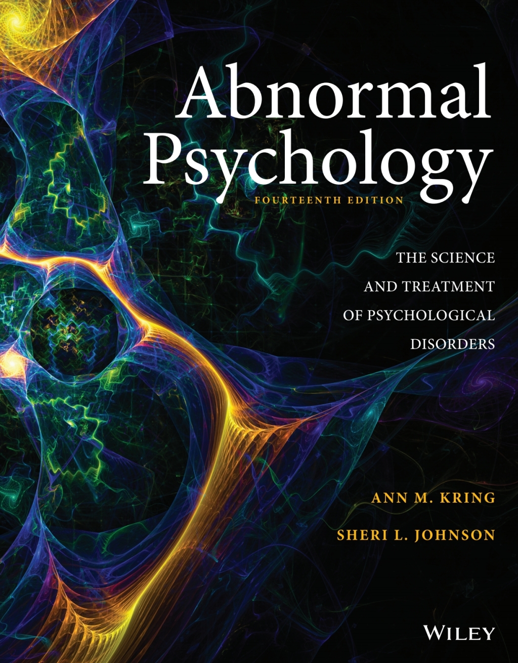 Abnormal Psychology, Fourteenth Edition WileyPLUS Single-term 14th Edition â€“ PDF/EPUB Version Downloadable