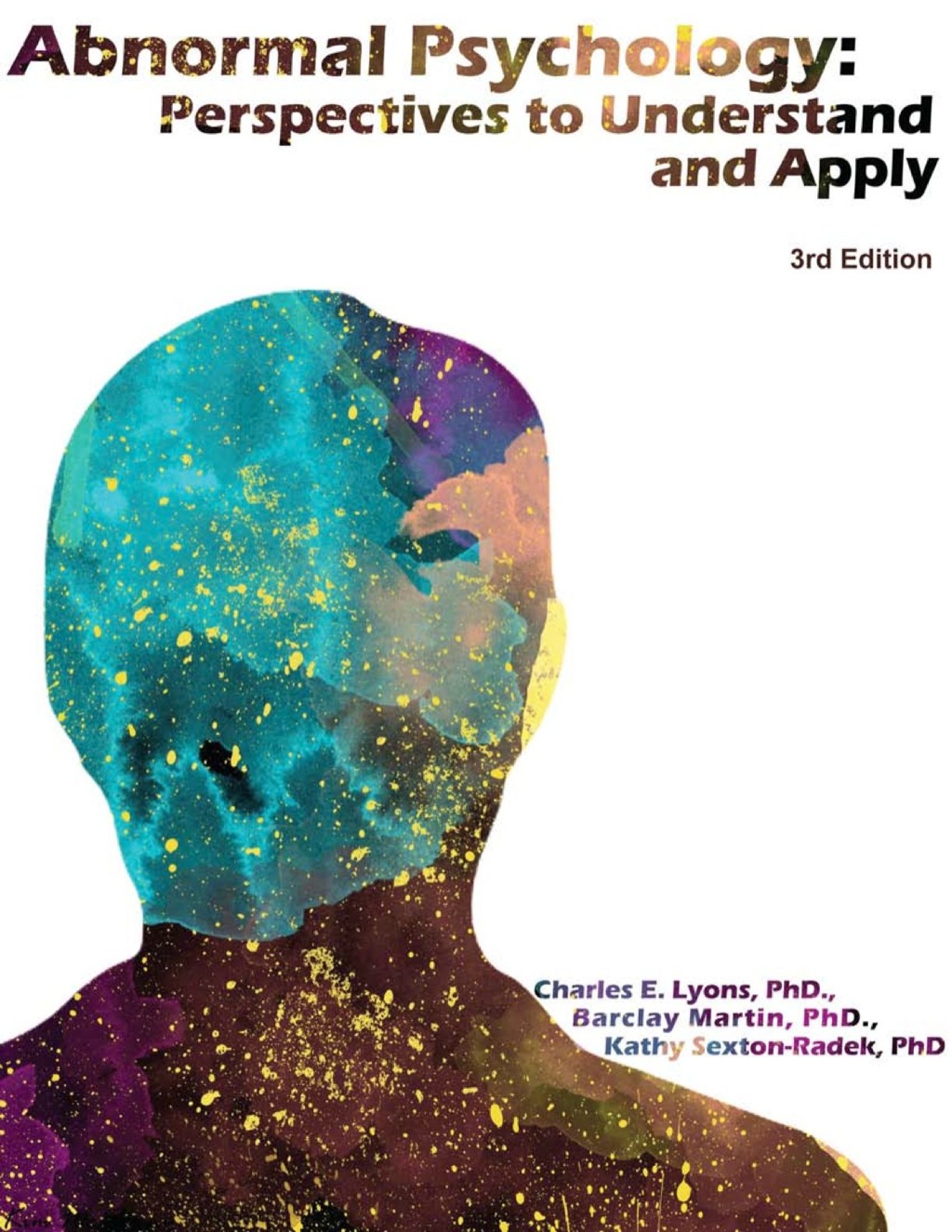Abnormal Psychology: Perspectives to Understand and Apply 3rd Edition â€“ PDF/EPUB Version Downloadable