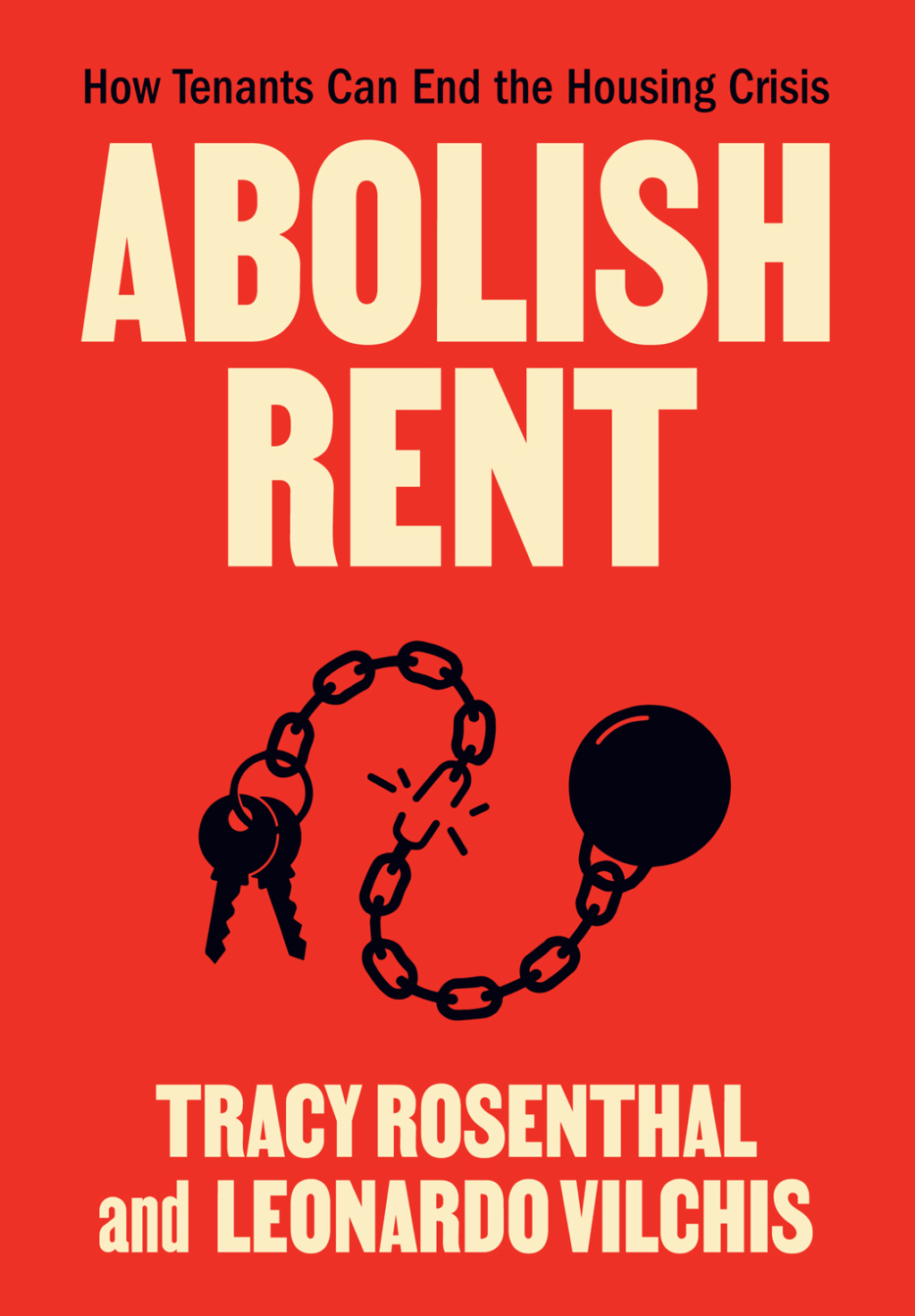 Abolish Rent How Tenants Can End the Housing Crisis - (PDF/EPUB Version)