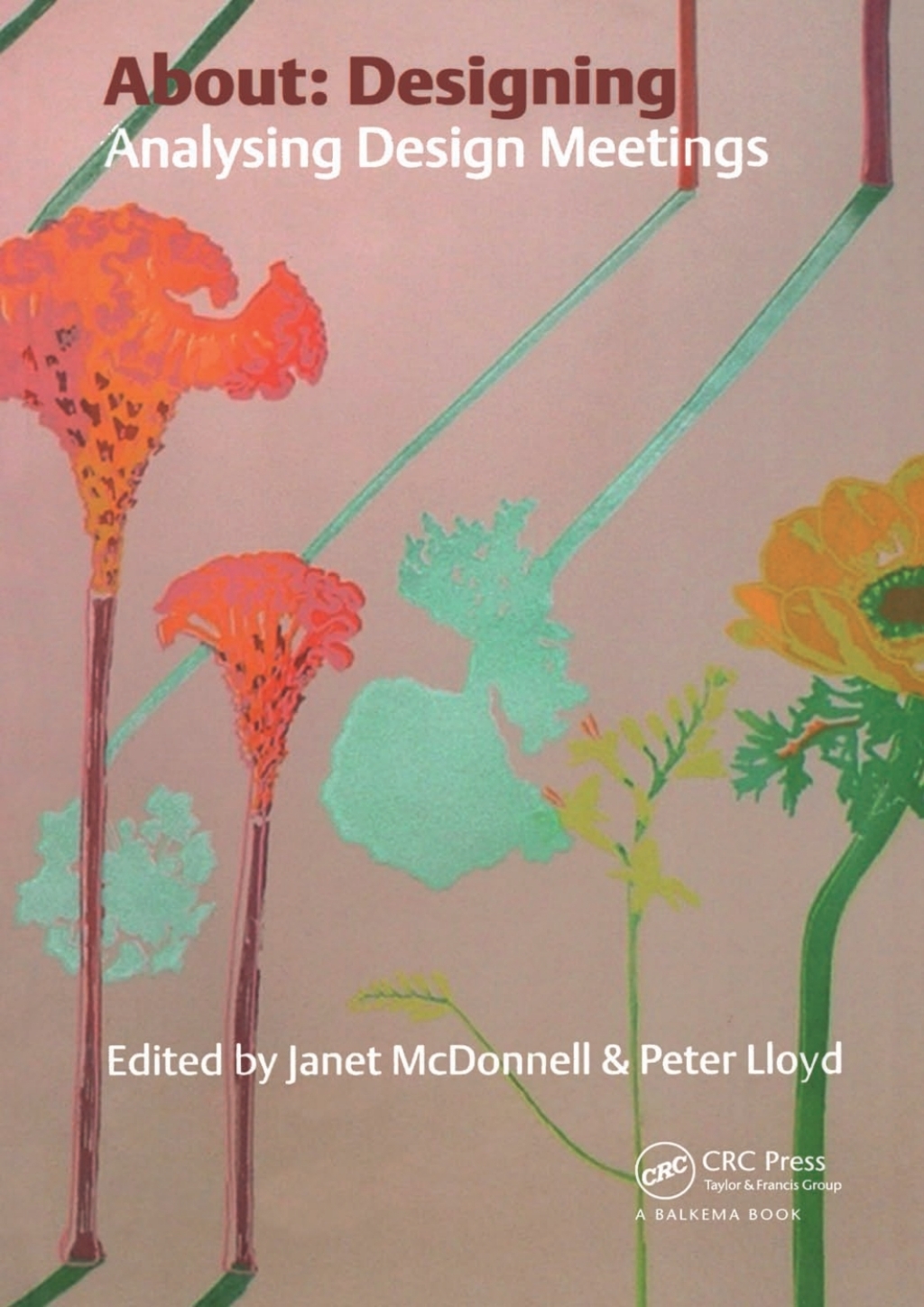 About Designing Analysing Design Meetings 1st Edition â€“ PDF/EPUB ...