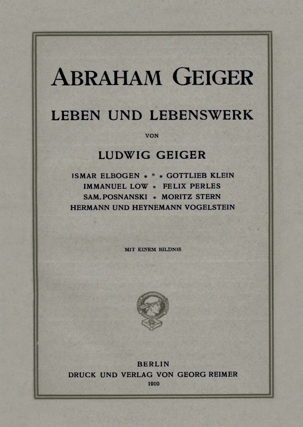 Abraham Geiger Leben und Lebenswerk 1st Edition â€“ PDF/EPUB Version Downloadable