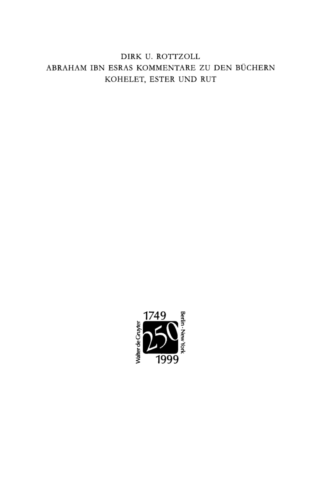 Abraham ibn Esras Kommentare zu den BÃ¼chern Kohelet, Ester und Rut 1st Edition â€“ PDF/EPUB Version Downloadable