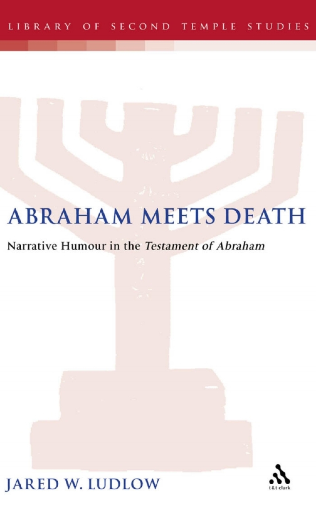 Abraham Meets Death Narrative Humor in the Testament of Abraham 1st Edition â€“ PDF/EPUB Version Downloadable