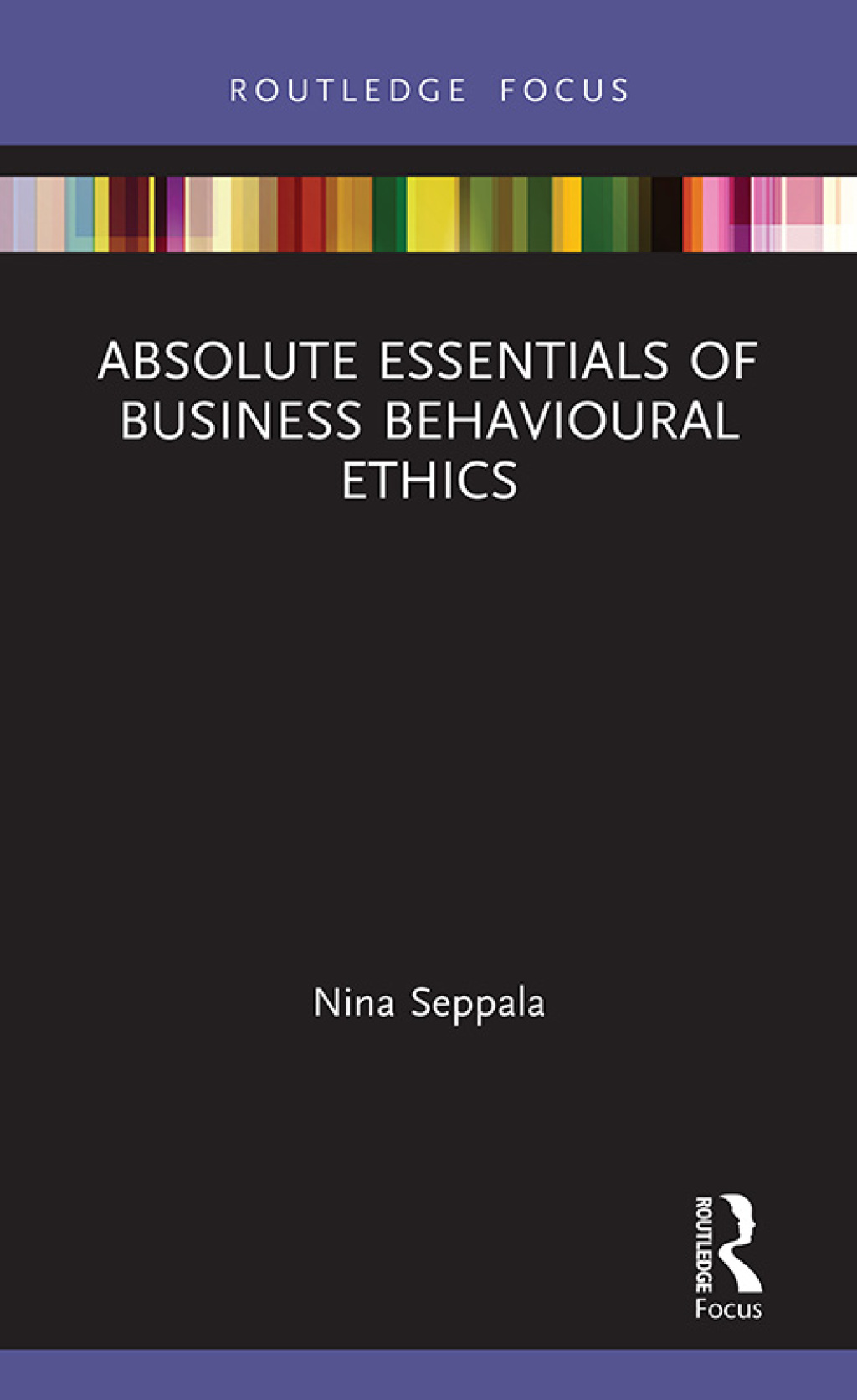 Absolute Essentials of Business Behavioural Ethics 1st Edition - (PDF/EPUB Version)