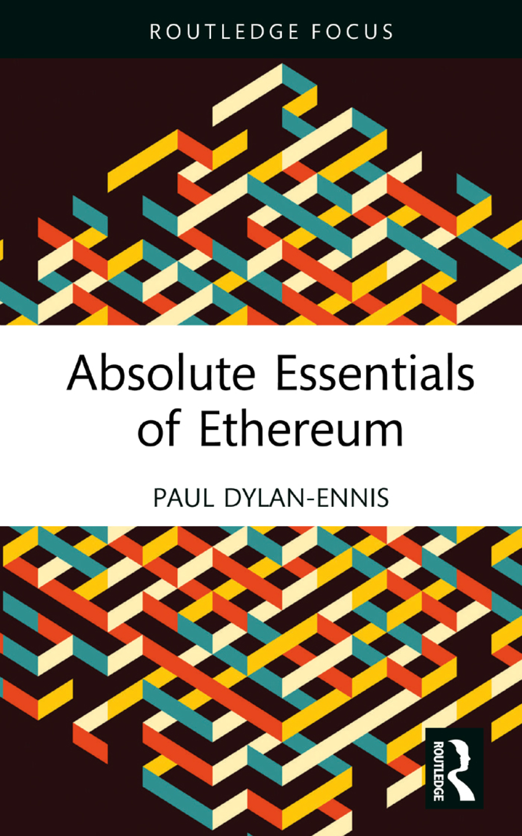 Absolute Essentials of Ethereum 1st Edition - (PDF/EPUB Version)