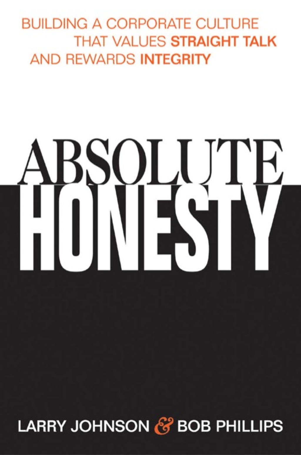 Absolute Honesty 1st Edition - (PDF/EPUB Version)