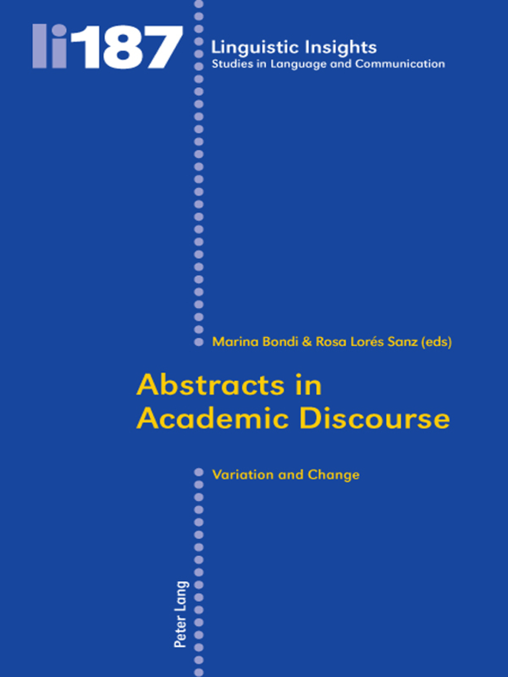 Abstracts in Academic Discourse Variation and Change 1st Edition â€“ PDF/EPUB Version Downloadable