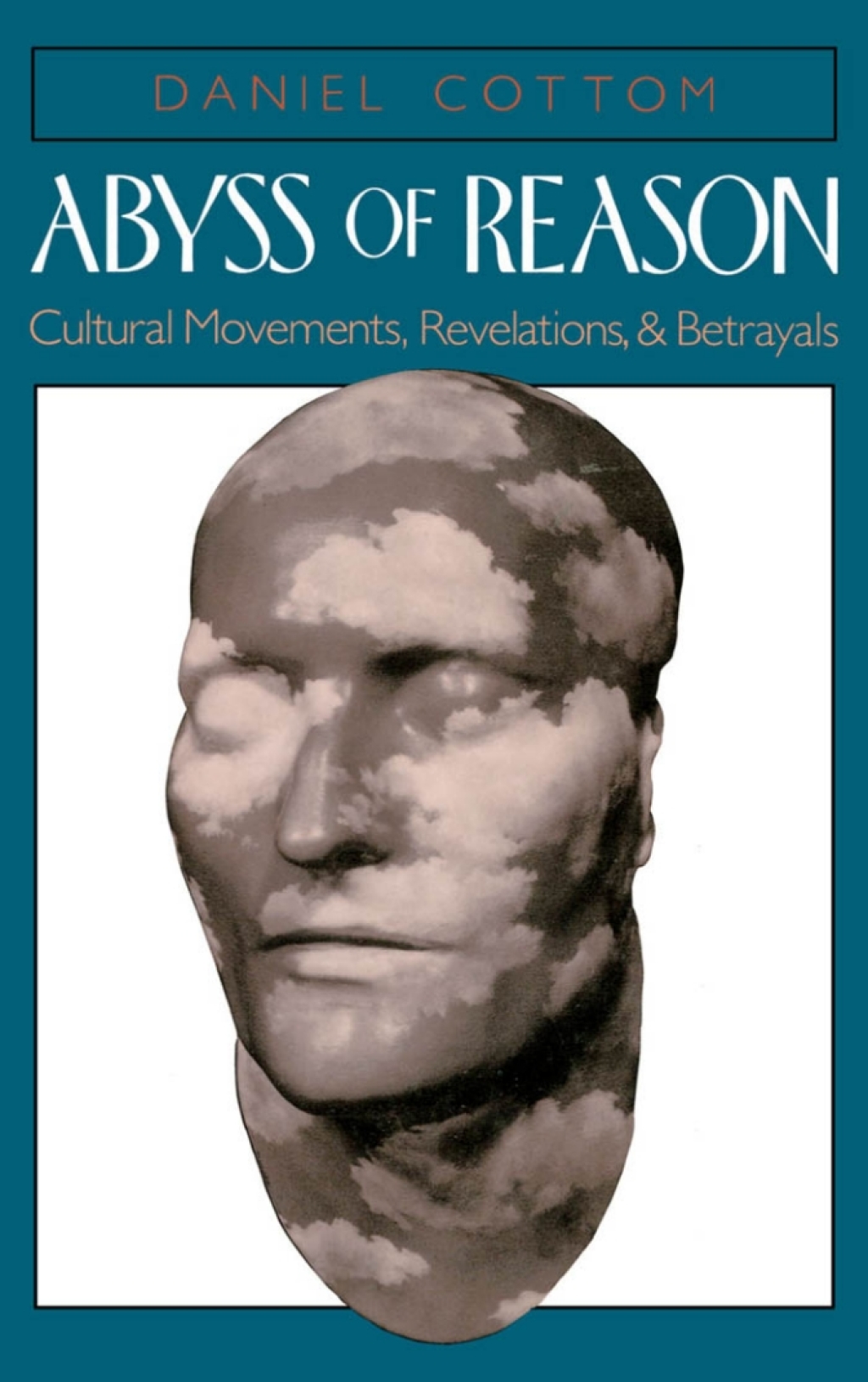 Abyss of Reason Cultural Movements, Revelations, and Betrayals â€“ PDF/EPUB Version Downloadable