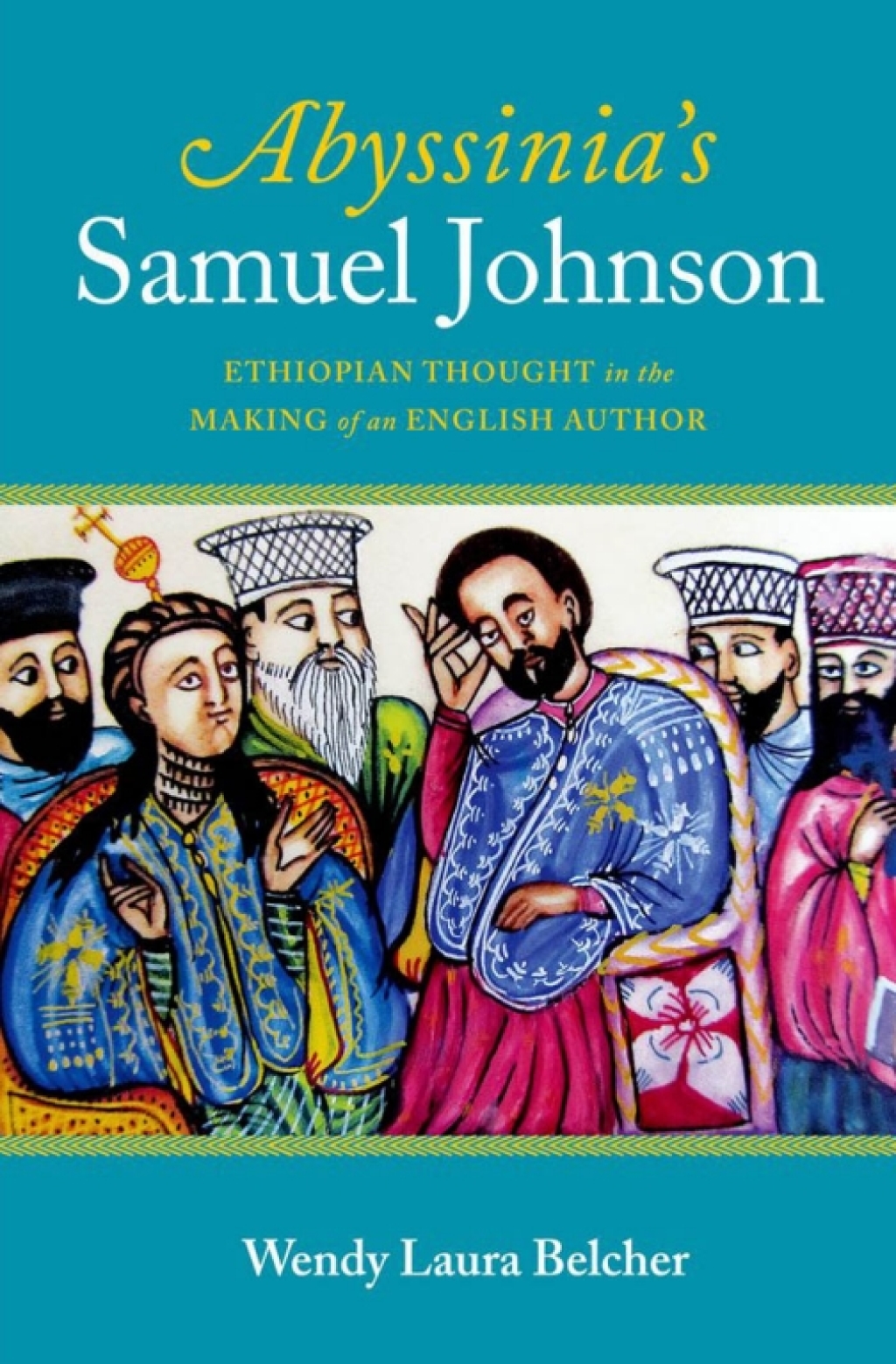 Abyssinia's Samuel Johnson Ethiopian Thought in the Making of an English Author â€“ PDF/EPUB Version Downloadable