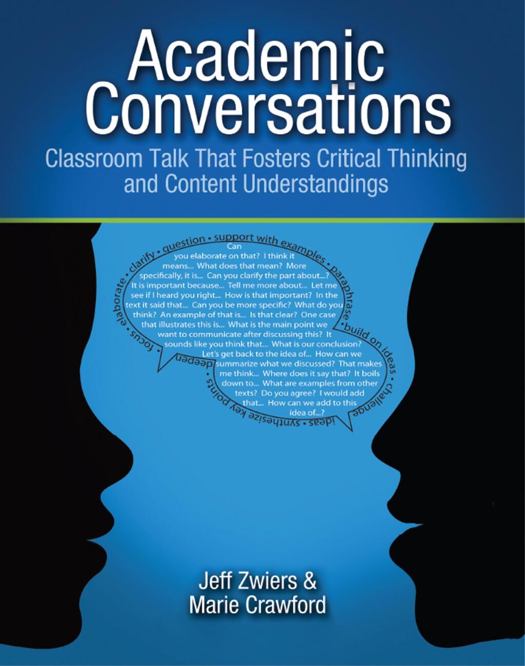 Academic Conversations Classroom Talk that Fosters Critical Thinking and Content Understandings 1st Edition - (PDF/EPUB Version)