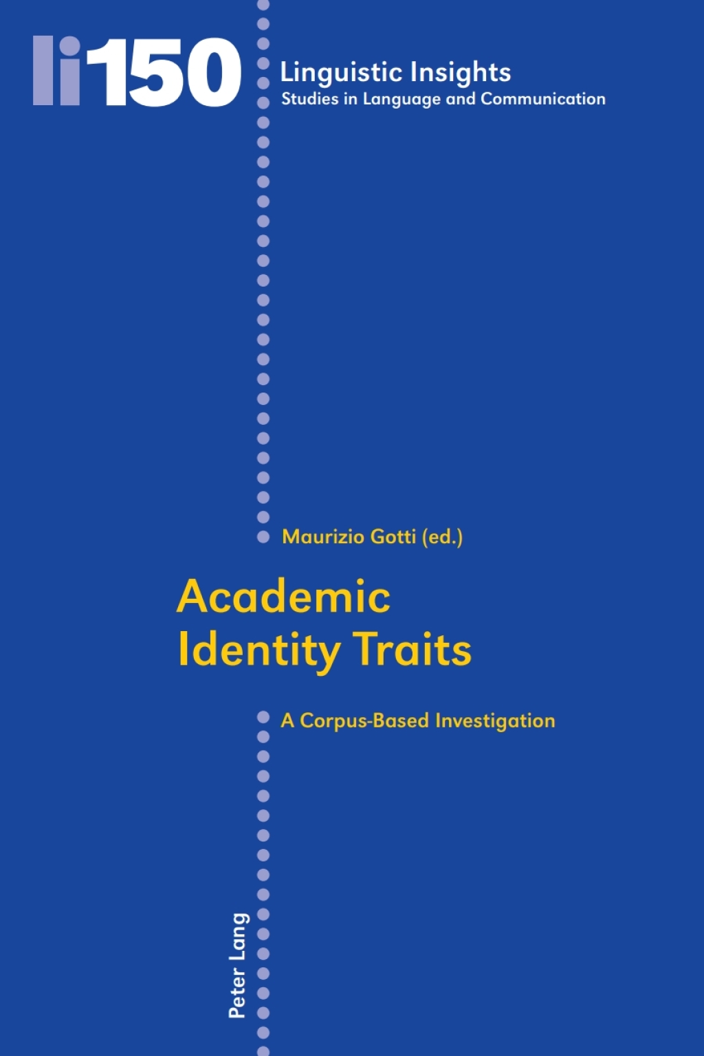 Academic Identity Traits A Corpus-Based Investigation 1st Edition â€“ PDF/EPUB Version Downloadable