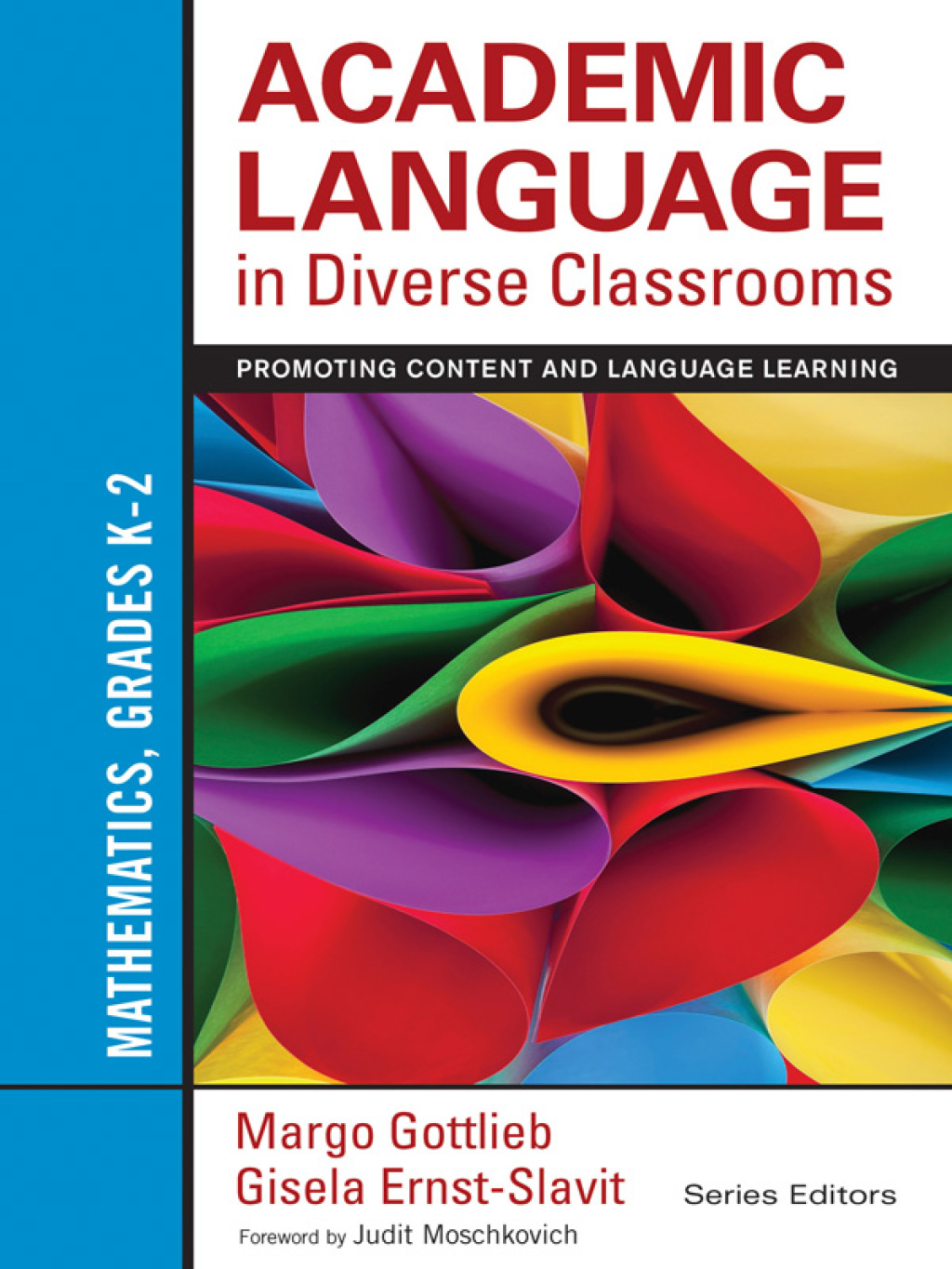 Academic Language in Diverse Classrooms: Mathematics, Grades Kâ€“2 Promoting Content and Language Learning 1st Edition - (PDF/EPUB Version)