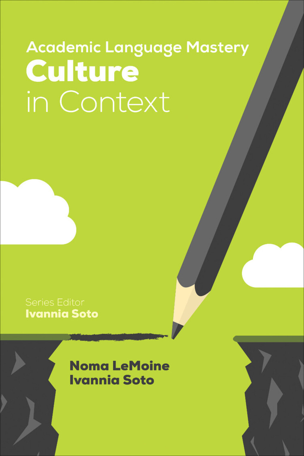 Academic Language Mastery: Culture in Context 1st Edition - (PDF/EPUB Version)