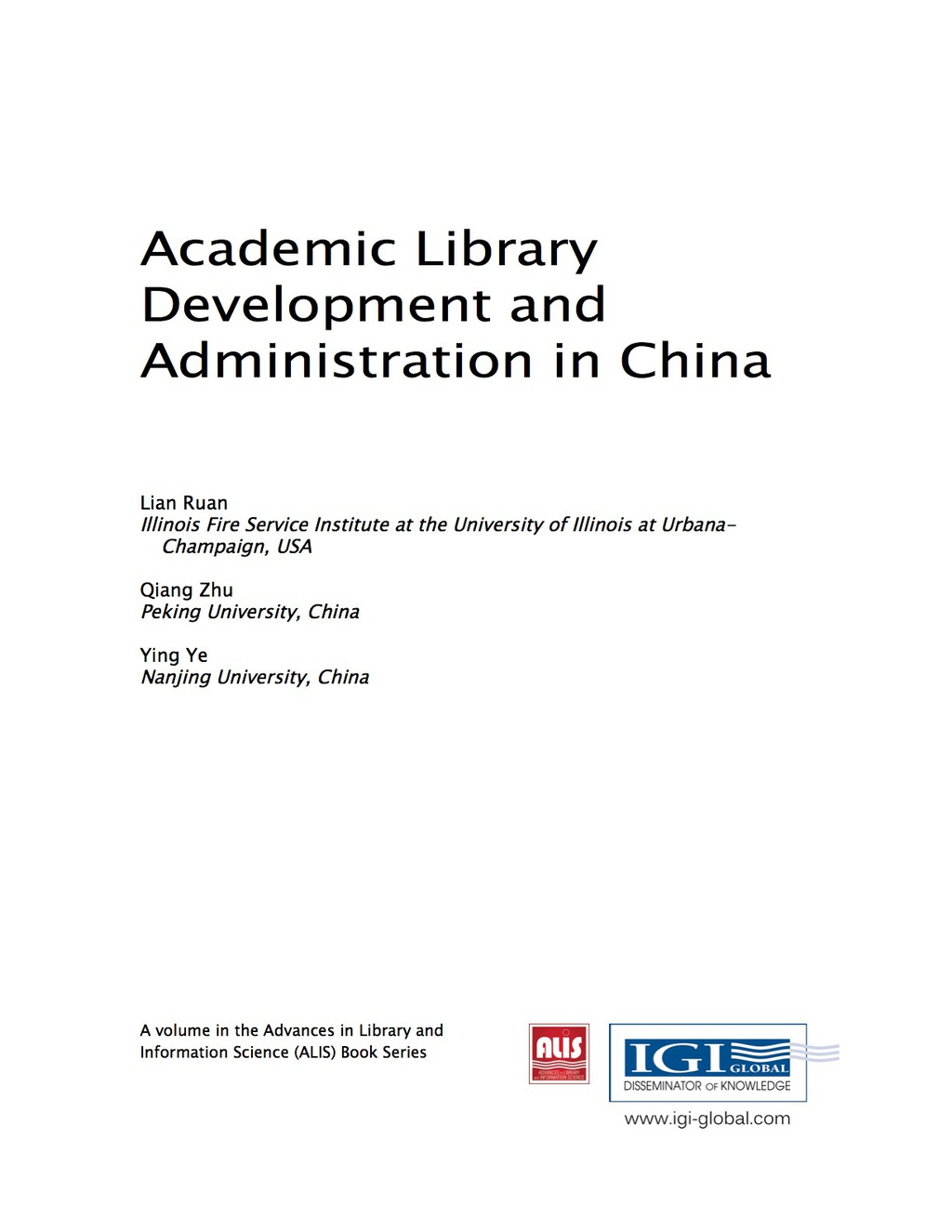 Academic Library Development and Administration in China â€“ PDF/EPUB Version Downloadable