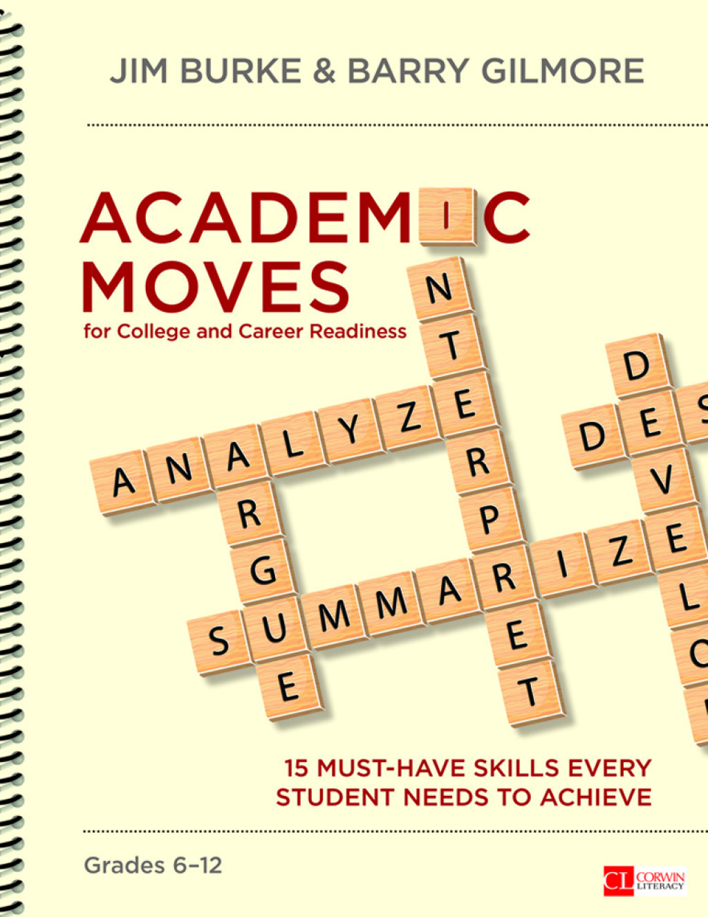 Academic Moves for College and Career Readiness, Grades 6-12 15 Must-Have Skills Every Student Needs to Achieve 1st Edition - (PDF/EPUB Version)