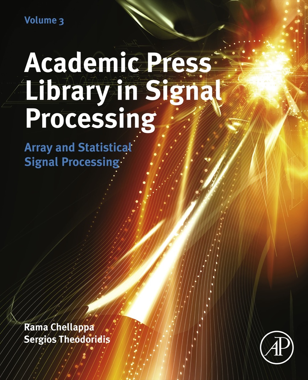 Academic Press Library in Signal Processing: Array and Statistical Signal Processing â€“ PDF/EPUB Version Downloadable