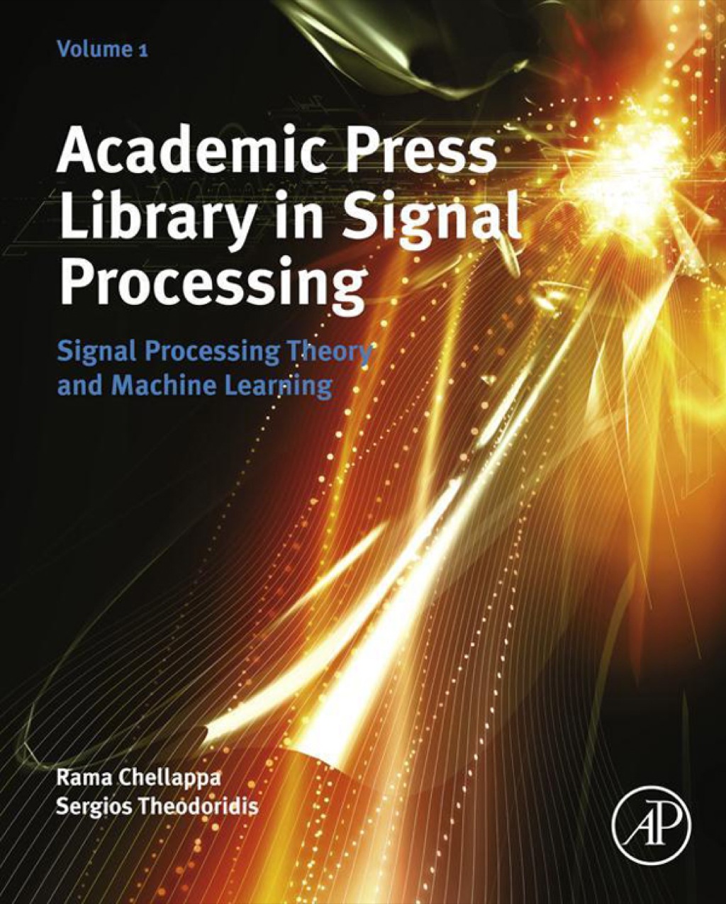Academic Press Library in Signal Processing: Volume 1: Signal Processing Theory and Machine Learning â€“ PDF/EPUB Version Downloadable