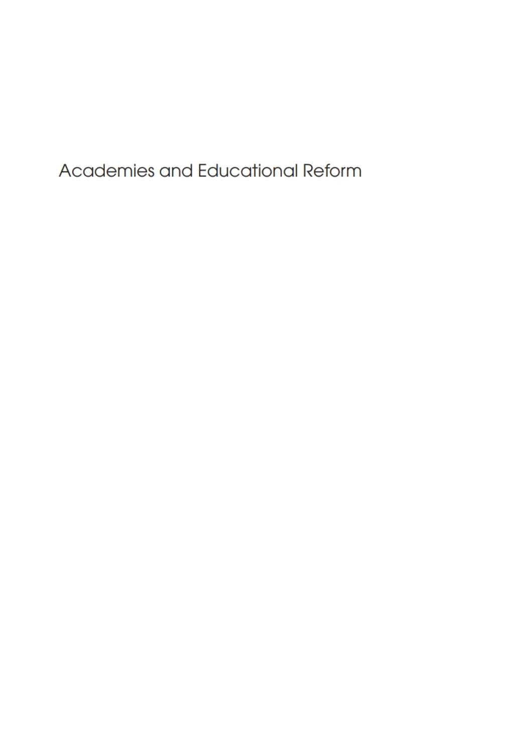 Academies and Educational Reform Governance, Leadership and Strategy 1st Edition - (PDF/EPUB Version)
