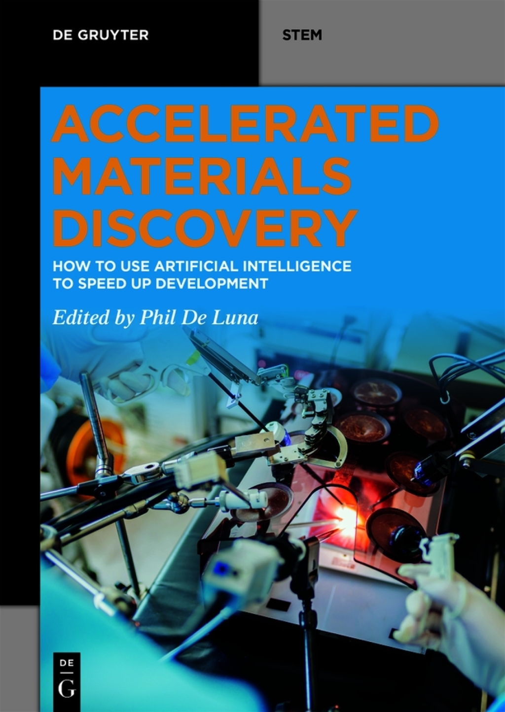 Accelerated Materials Discovery How to Use Artificial Intelligence to Speed Up Development 1st Edition â€“ PDF/EPUB Version Downloadable
