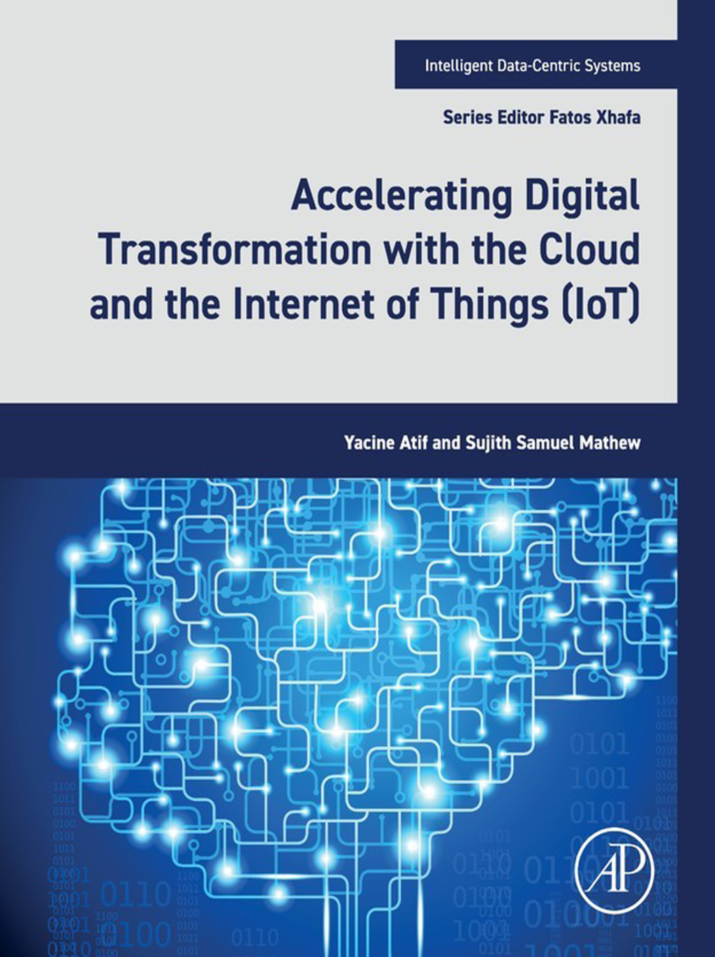 Accelerating Digital Transformation with the Cloud and the Internet of Things (IoT) â€“ PDF/EPUB Version Downloadable