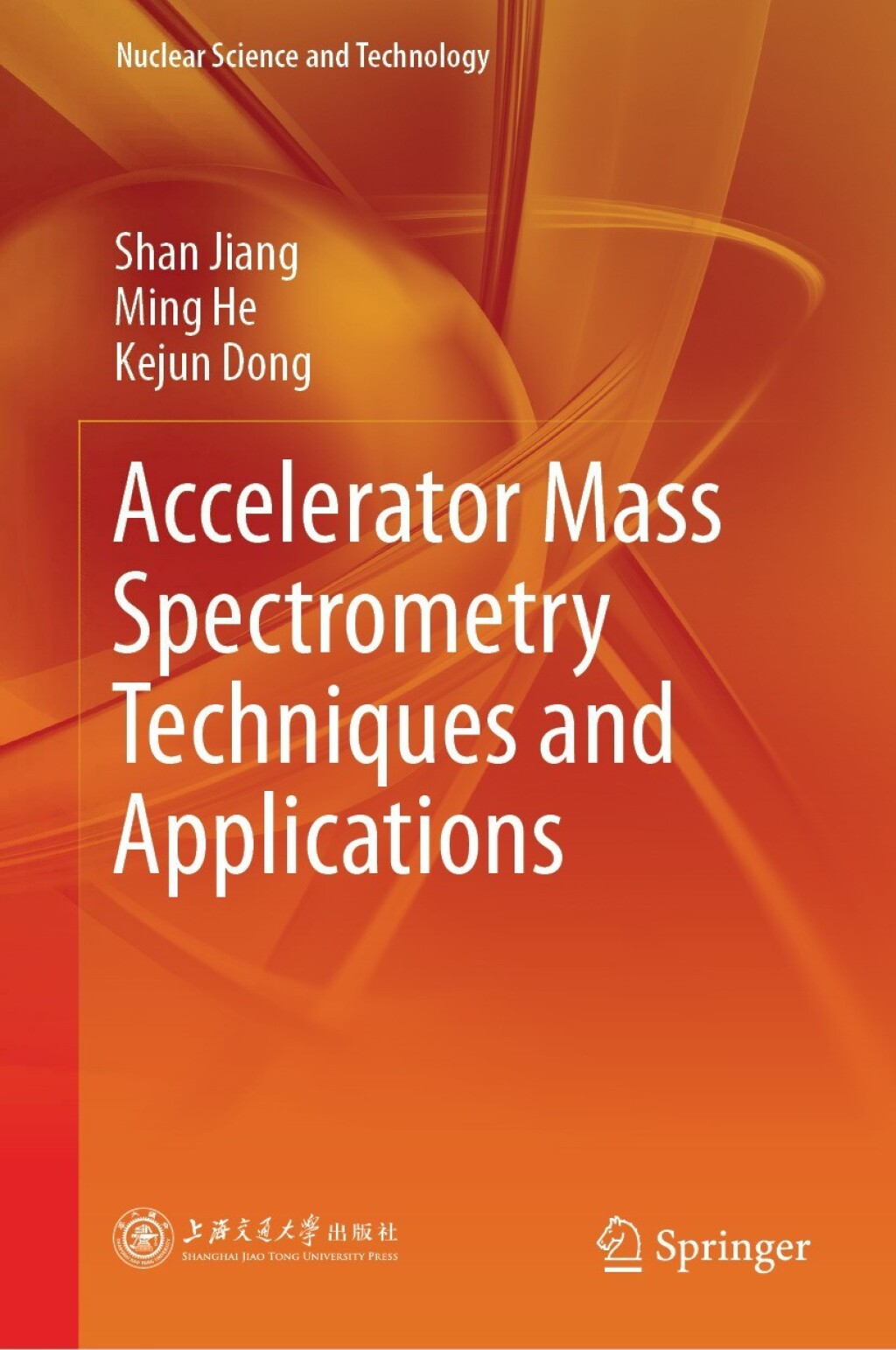 Accelerator Mass Spectrometry Techniques and Applications â€“ PDF/EPUB Version Downloadable