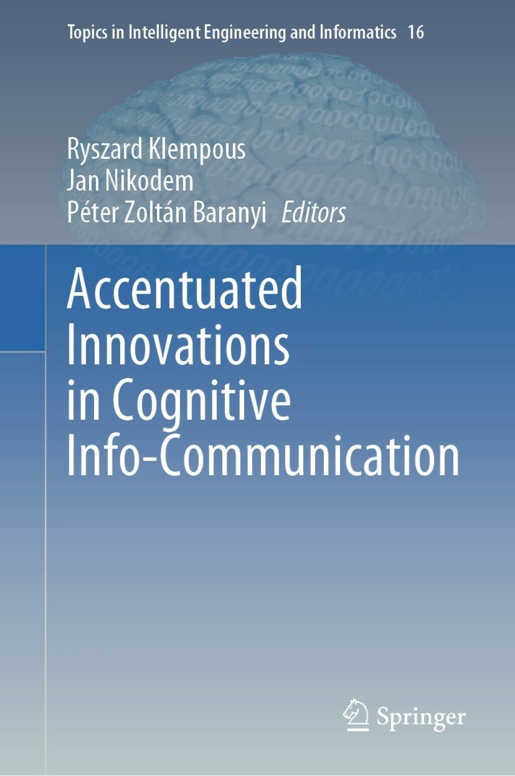 Accentuated Innovations in Cognitive Info-Communication â€“ PDF/EPUB Version Downloadable