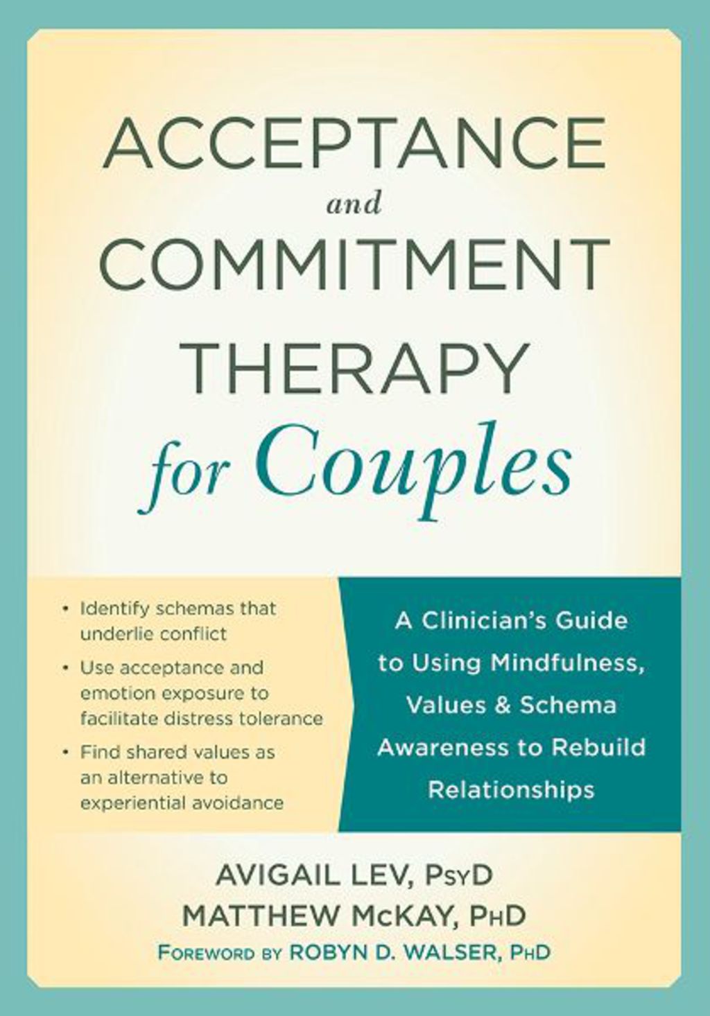 Acceptance and Commitment Therapy for Couples A Clinician's Guide to Using Mindfulness, Values, and Schema Awareness to Rebuild Relationships - (PDF/EPUB Version)