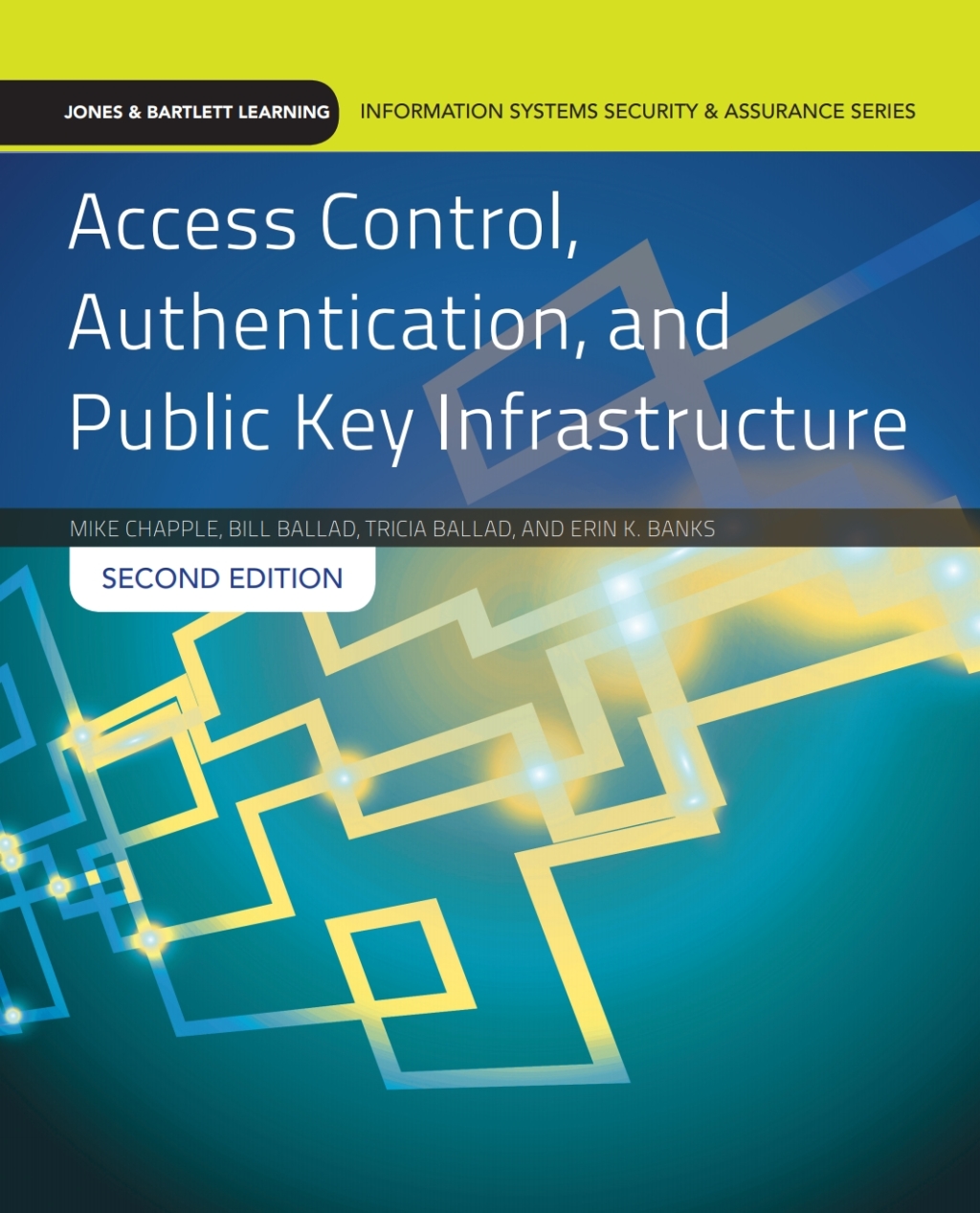 Access Control, Authentication, and Public Key Infrastructure - E-Book Bundle 2nd Edition â€“ PDF/EPUB Version Downloadable