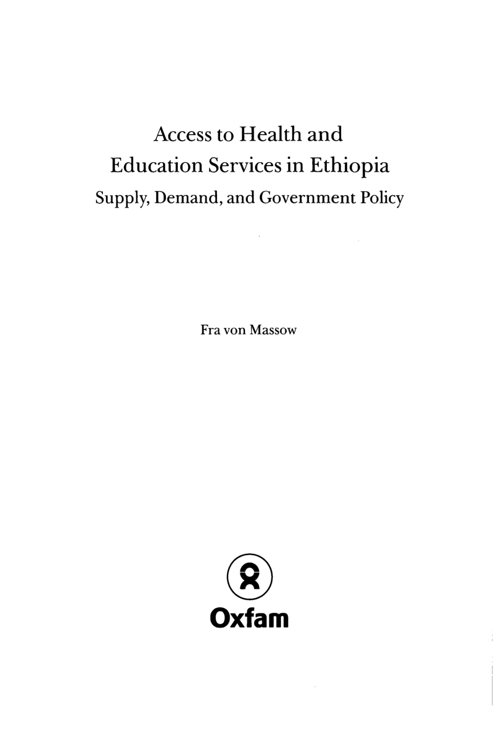 Access to Health and Education Services in Ethiopia  â€“ PDF/EPUB Version Downloadable