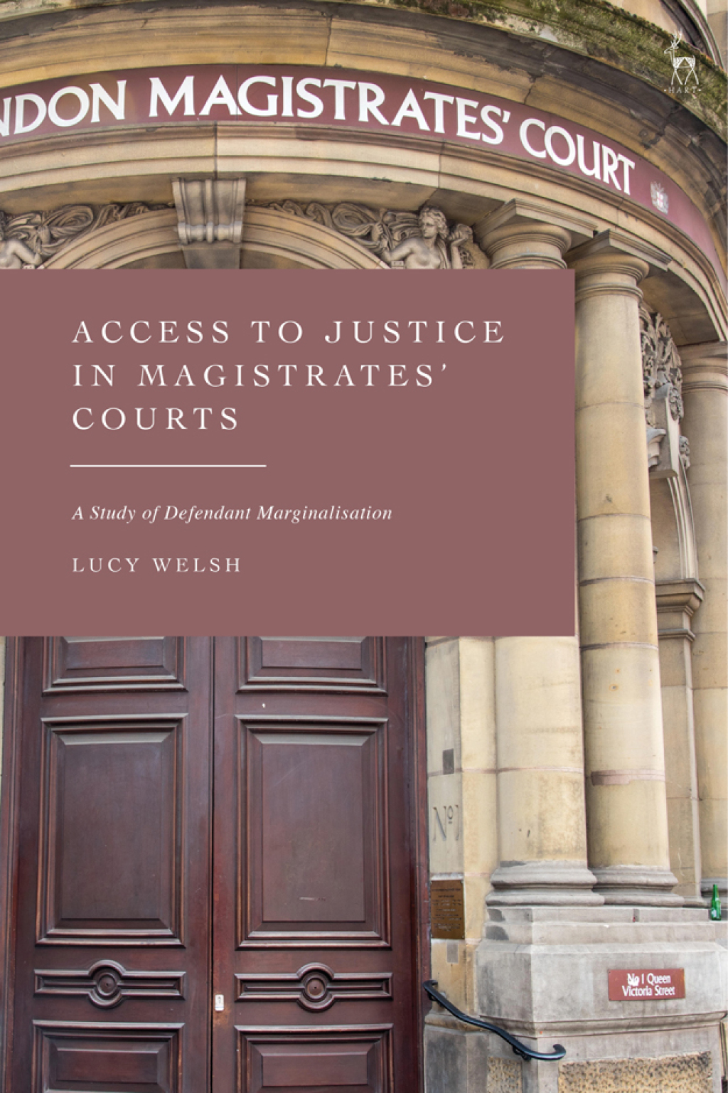 Access to Justice in Magistrates' Courts A Study of Defendant Marginalisation 1st Edition â€“ PDF/EPUB Version Downloadable