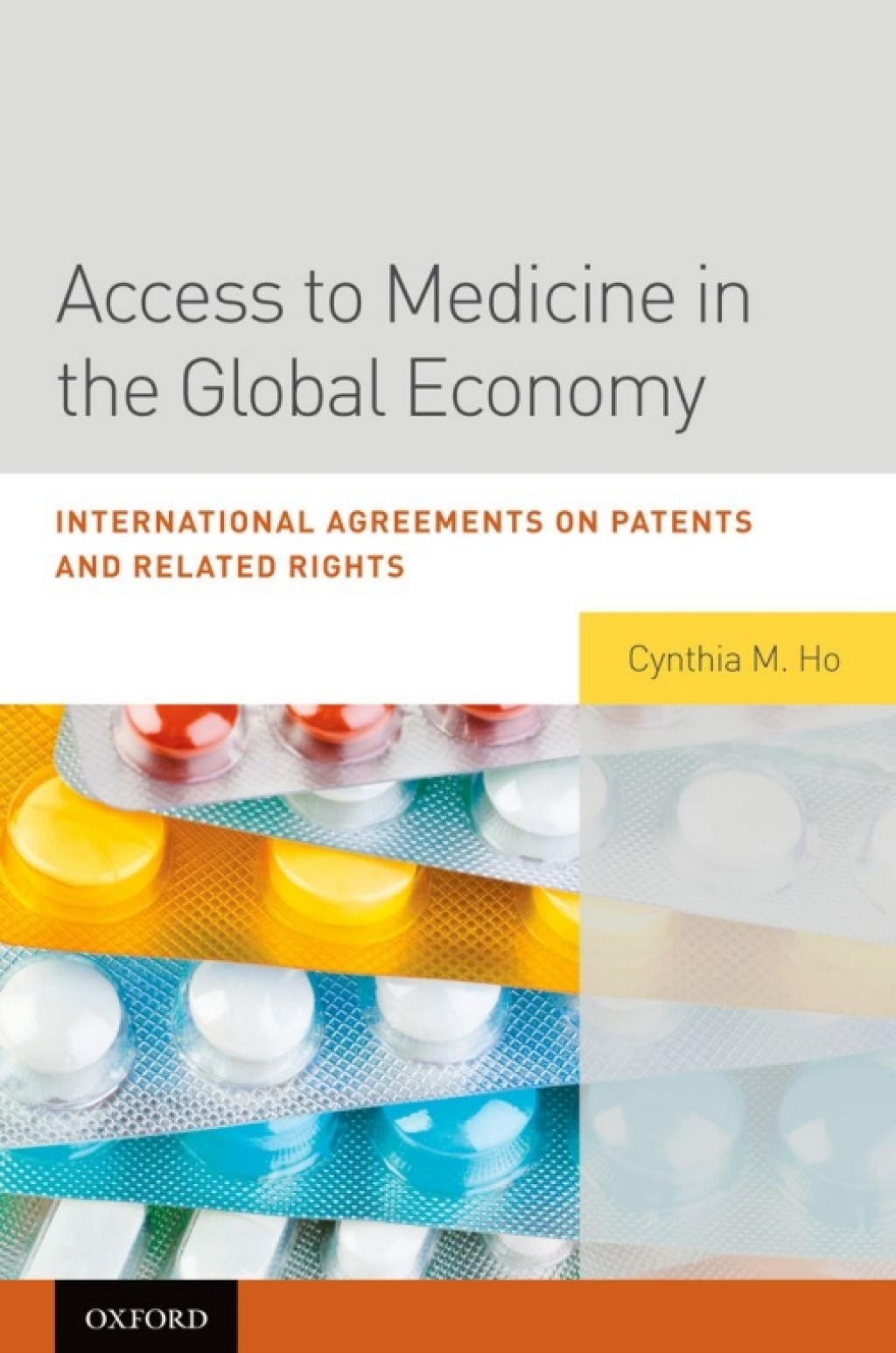 Access to Medicine in the Global Economy International Agreements on Patents and Related Rights â€“ PDF/EPUB Version Downloadable