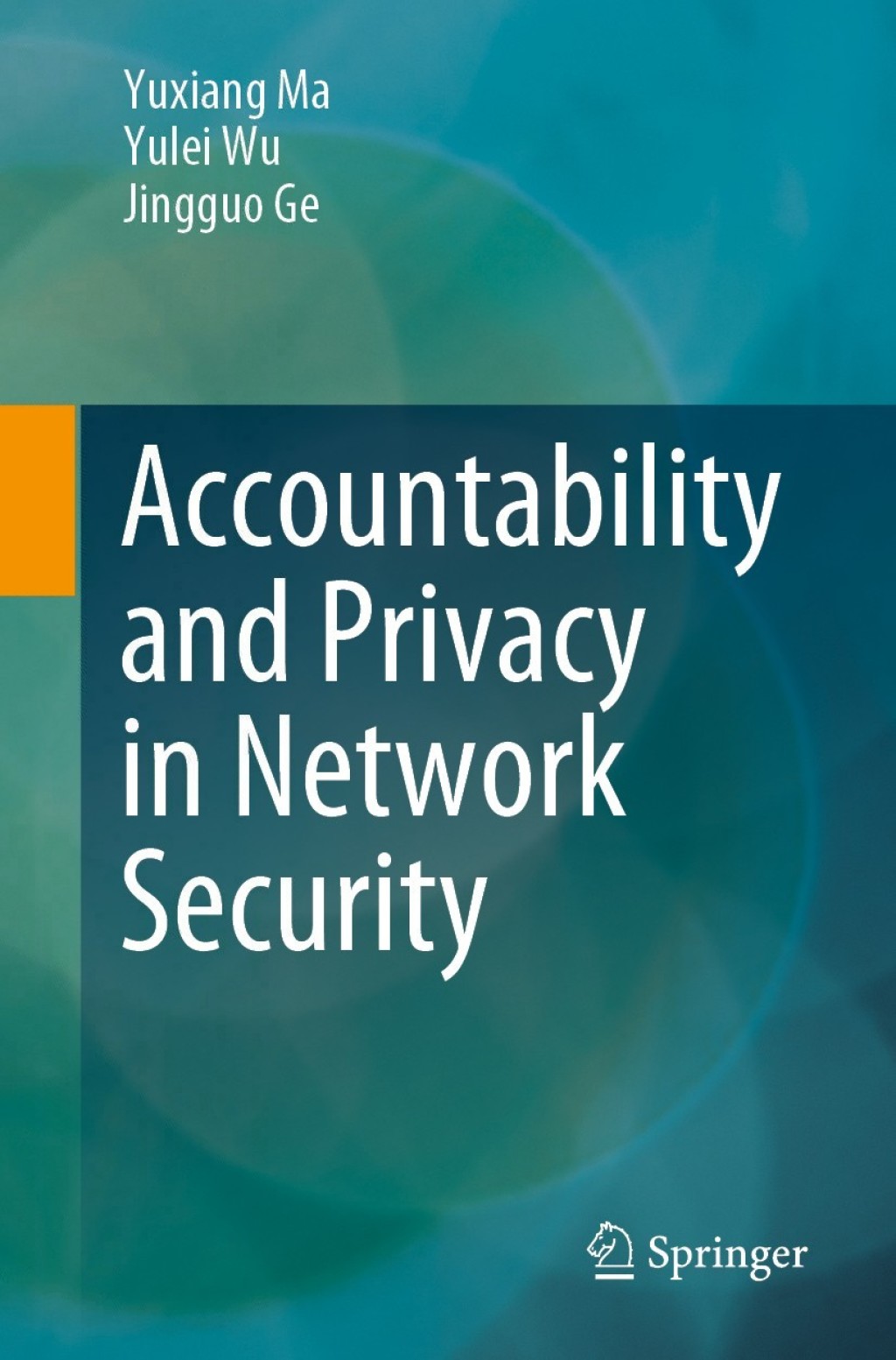 Accountability and Privacy in Network Security â€“ PDF/EPUB Version ...