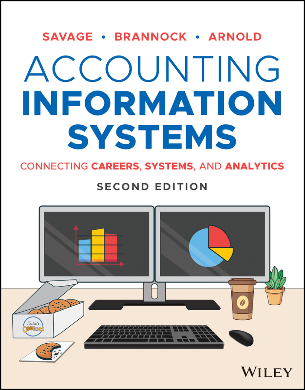 Accounting Information Systems: Connecting Careers, Systems, and Analytics 2nd Edition â€“ PDF/EPUB Version Downloadable