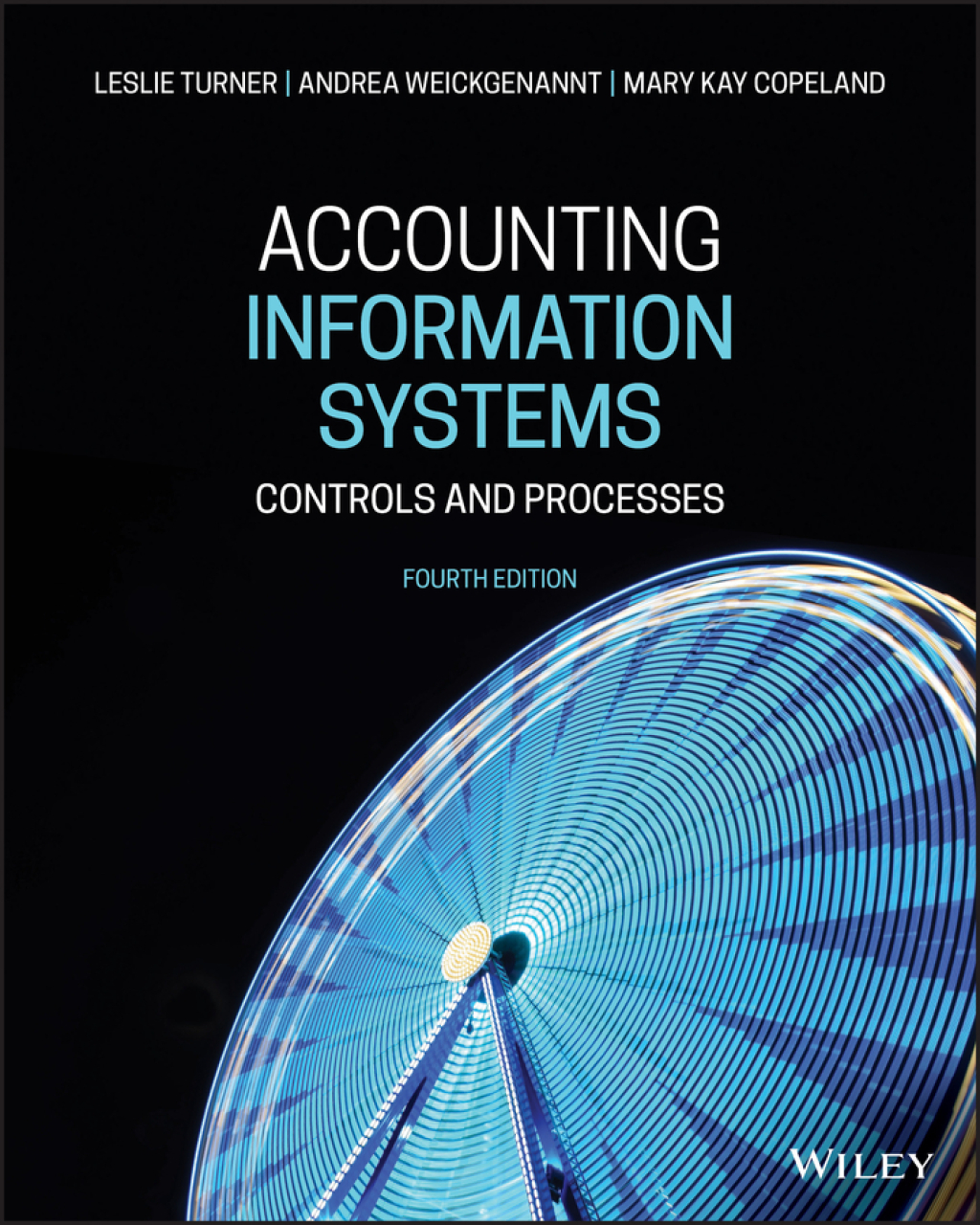 Accounting Information Systems: Controls and Processes 4th Edition â€“ PDF/EPUB Version Downloadable