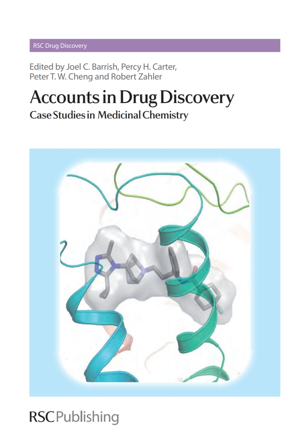 Accounts in Drug Discovery Case Studies in Medicinal Chemistry 1st Edition â€“ PDF/EPUB Version Downloadable