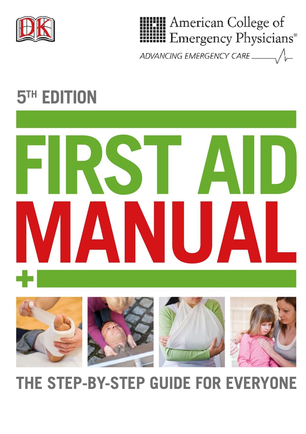 ACEP First Aid Manual 5th Edition The Step-by-Step Guide for Everyone - (PDF/EPUB Version)