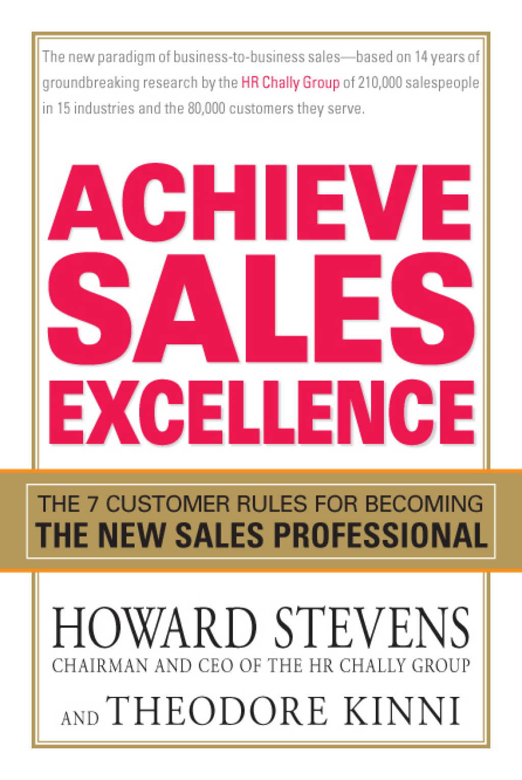 Achieve Sales Excellence The 7 Customer Rules for Becoming the New Sales Professional - (PDF/EPUB Version)