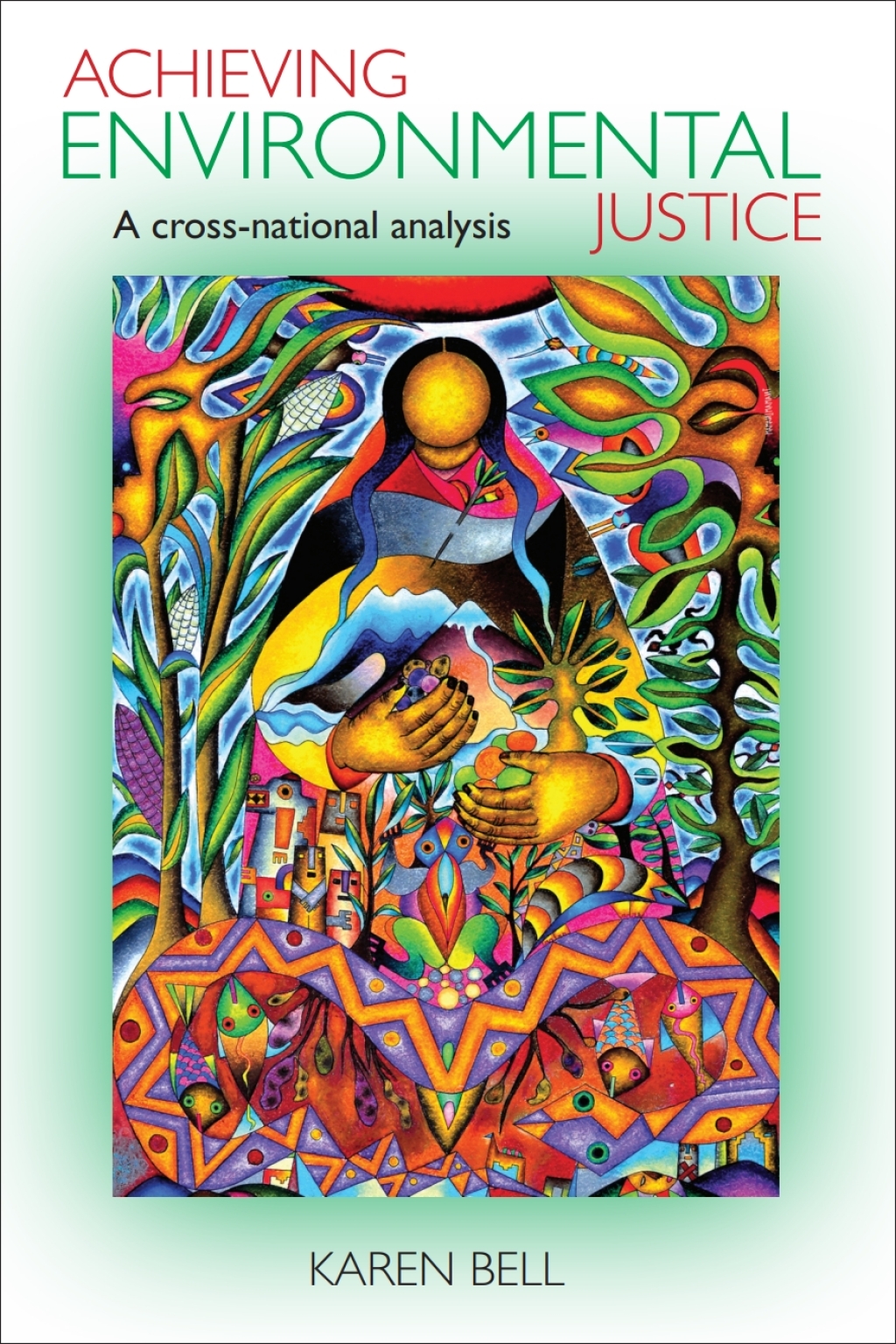 Achieving Environmental Justice A Cross-National Analysis 1st Edition â€“ PDF/EPUB Version Downloadable
