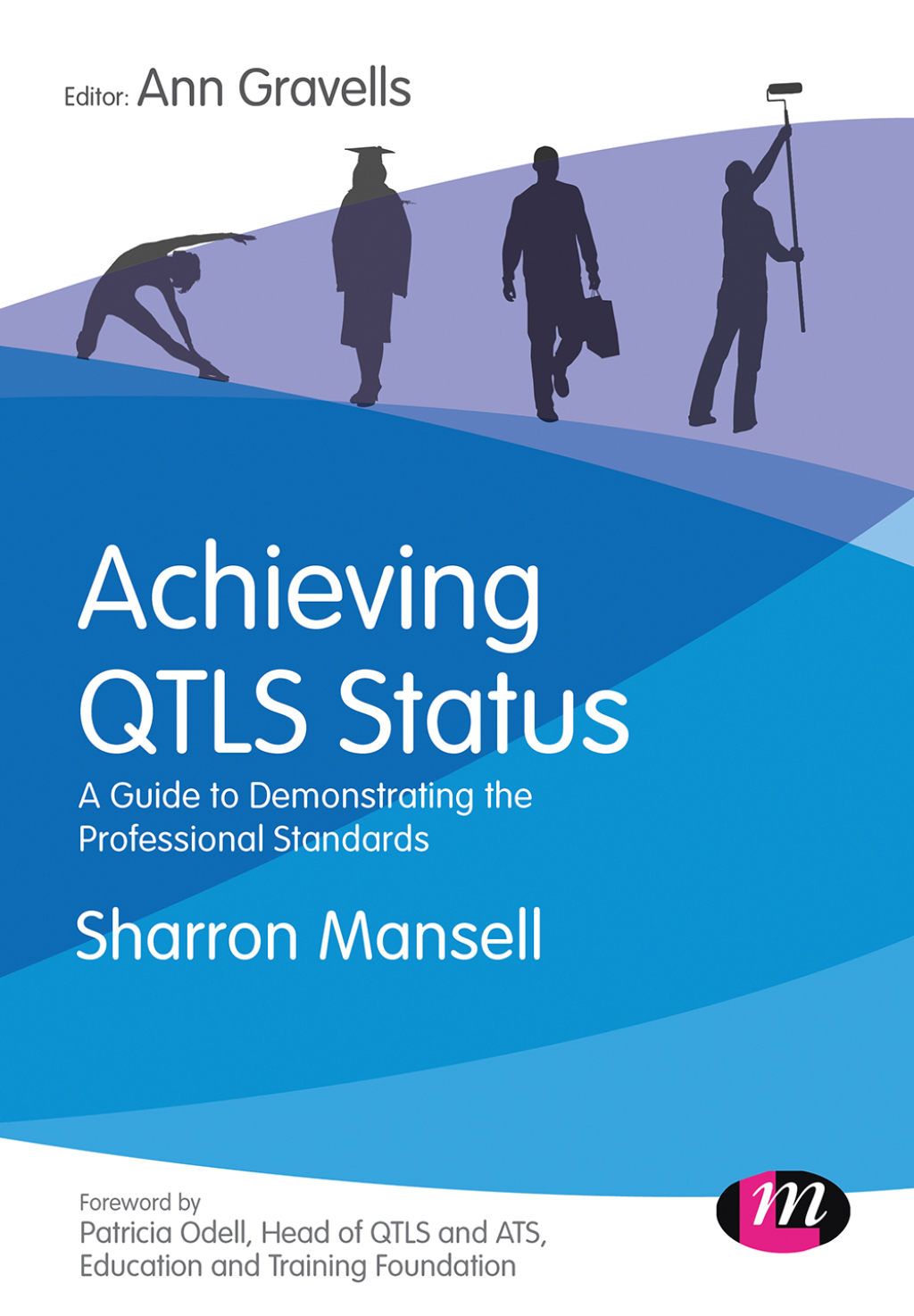 Achieving QTLS status A guide to demonstrating the Professional Standards 1st Edition - (PDF/EPUB Version)