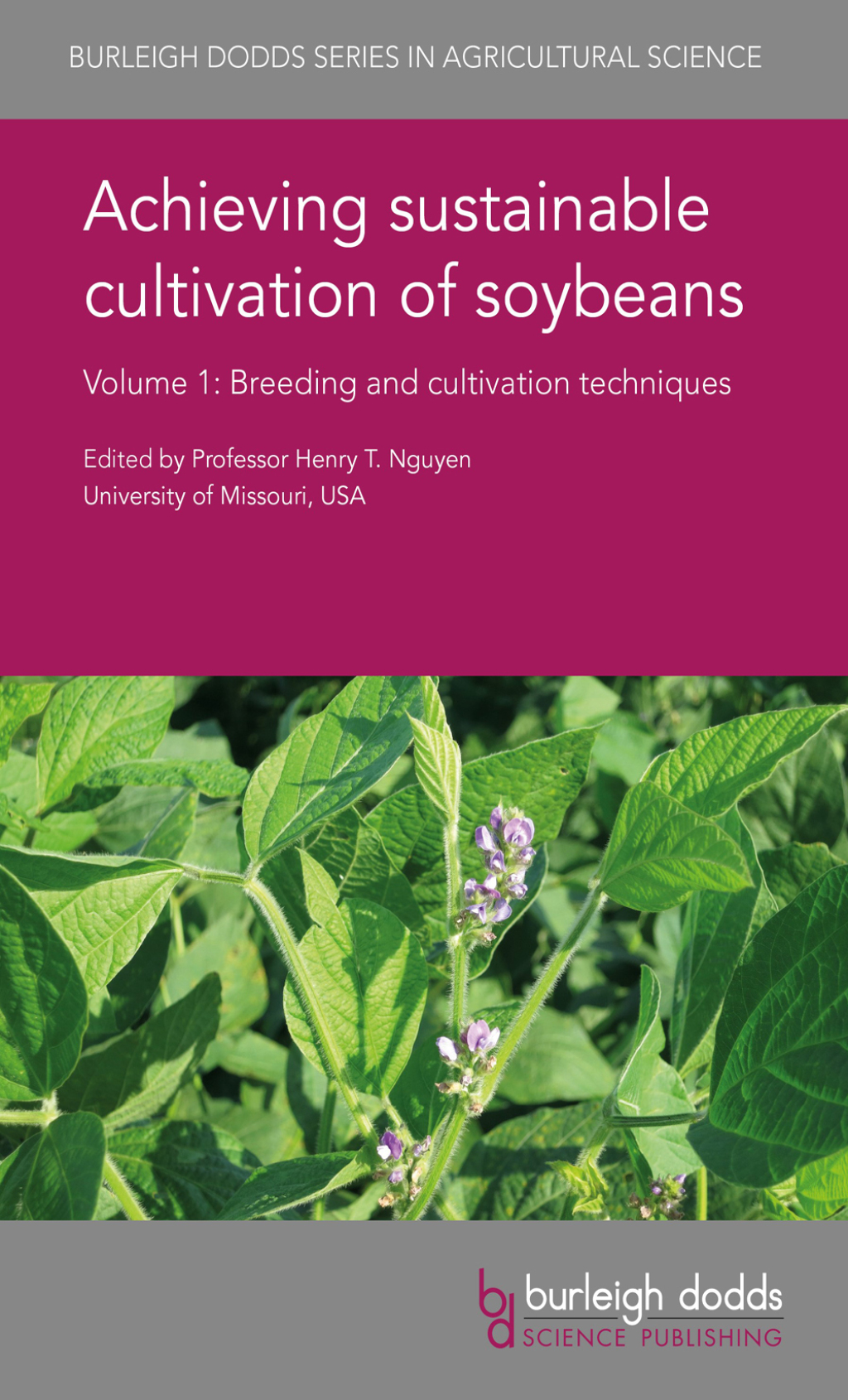 Achieving sustainable cultivation of soybeans Volume 1 Breeding and cultivation techniques 1st Edition â€“ PDF/EPUB Version Downloadable