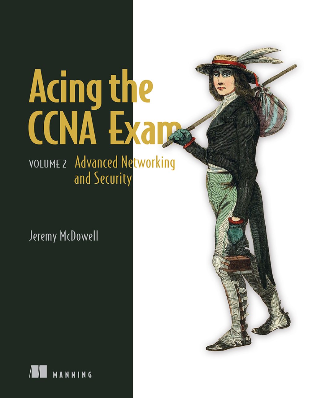 Acing the CCNA Exam, Volume 2 Advanced Networking and Security â€“ PDF ...