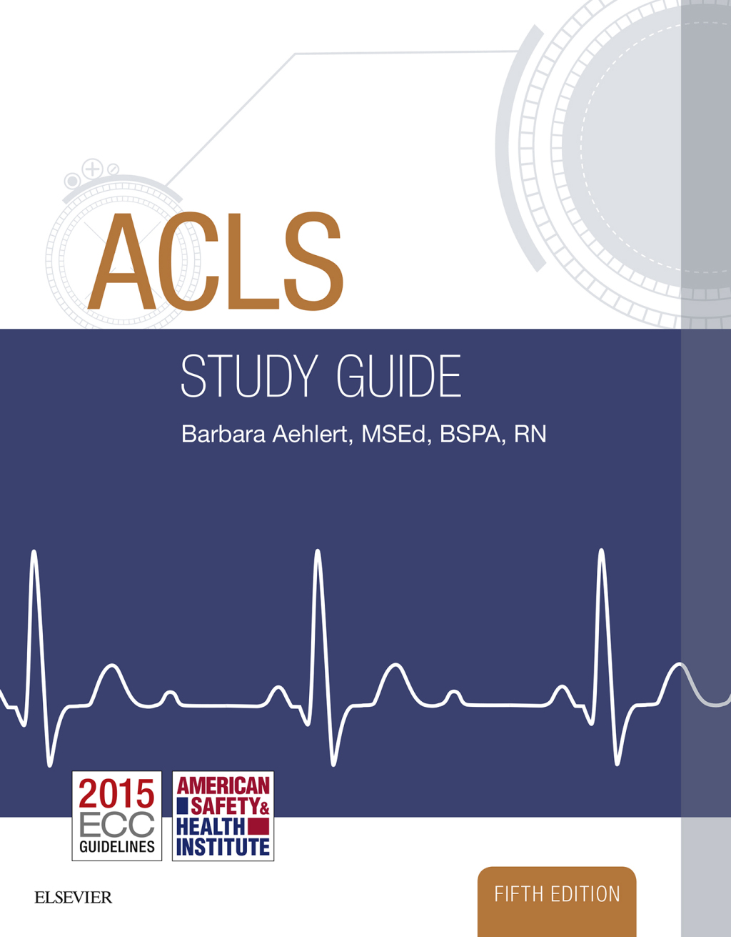 ACLS Study Guide 5th Edition - (PDF/EPUB Version)
