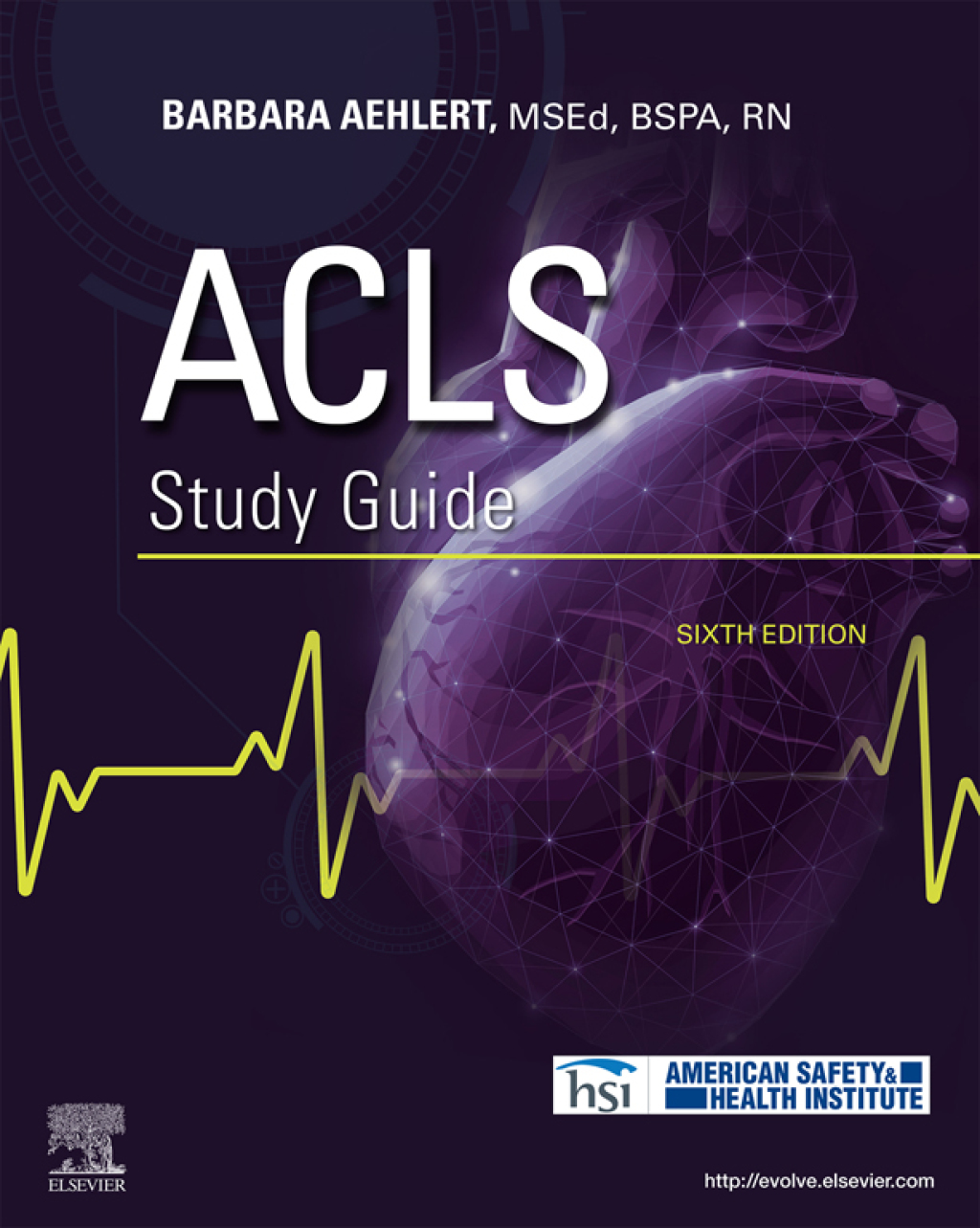 ACLS Study Guide 6th Edition - (PDF/EPUB Version)